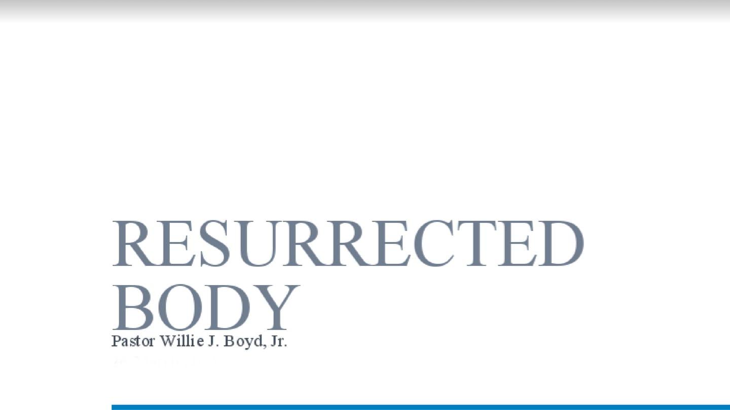 Resurrected Body