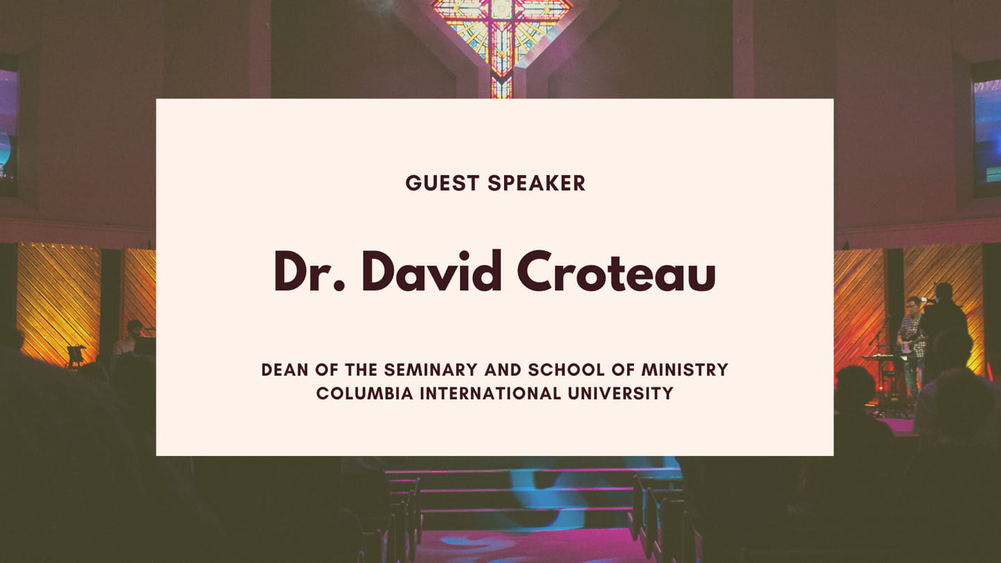 Guest Speaker: Dr. David Croteau