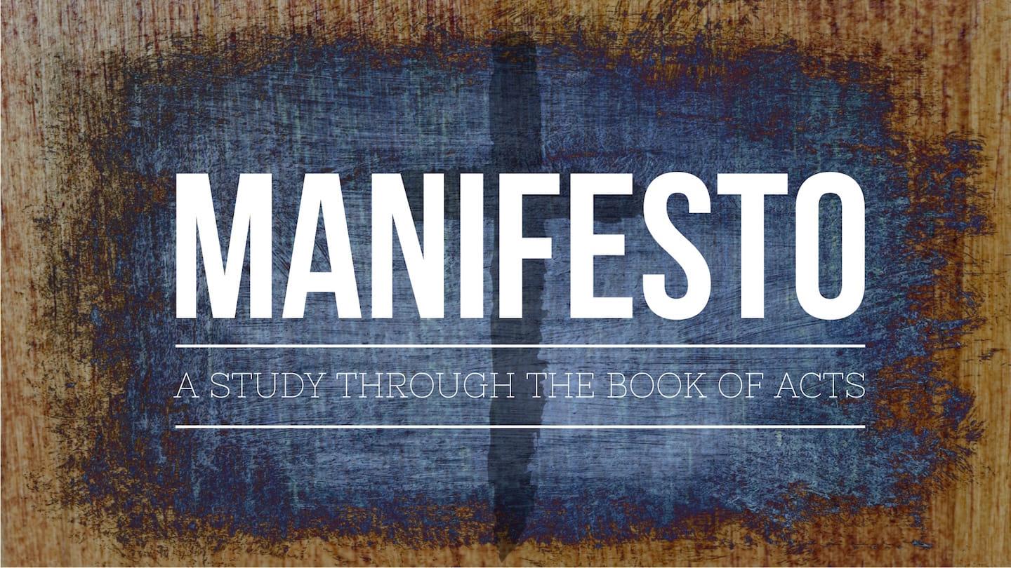 Manifesto: Acts 14:1-28