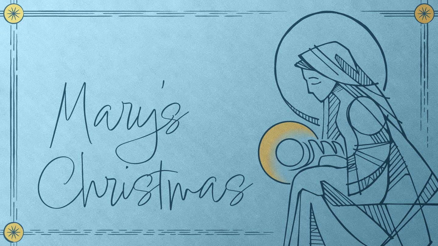 Mary's Christmas: Called into the Christmas Story