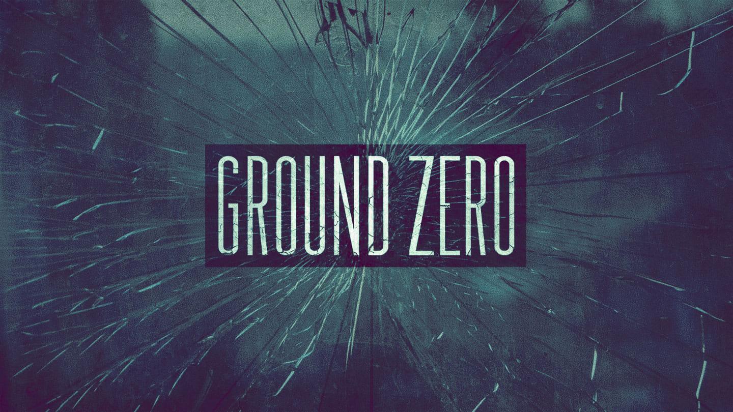 Ground Zero 02