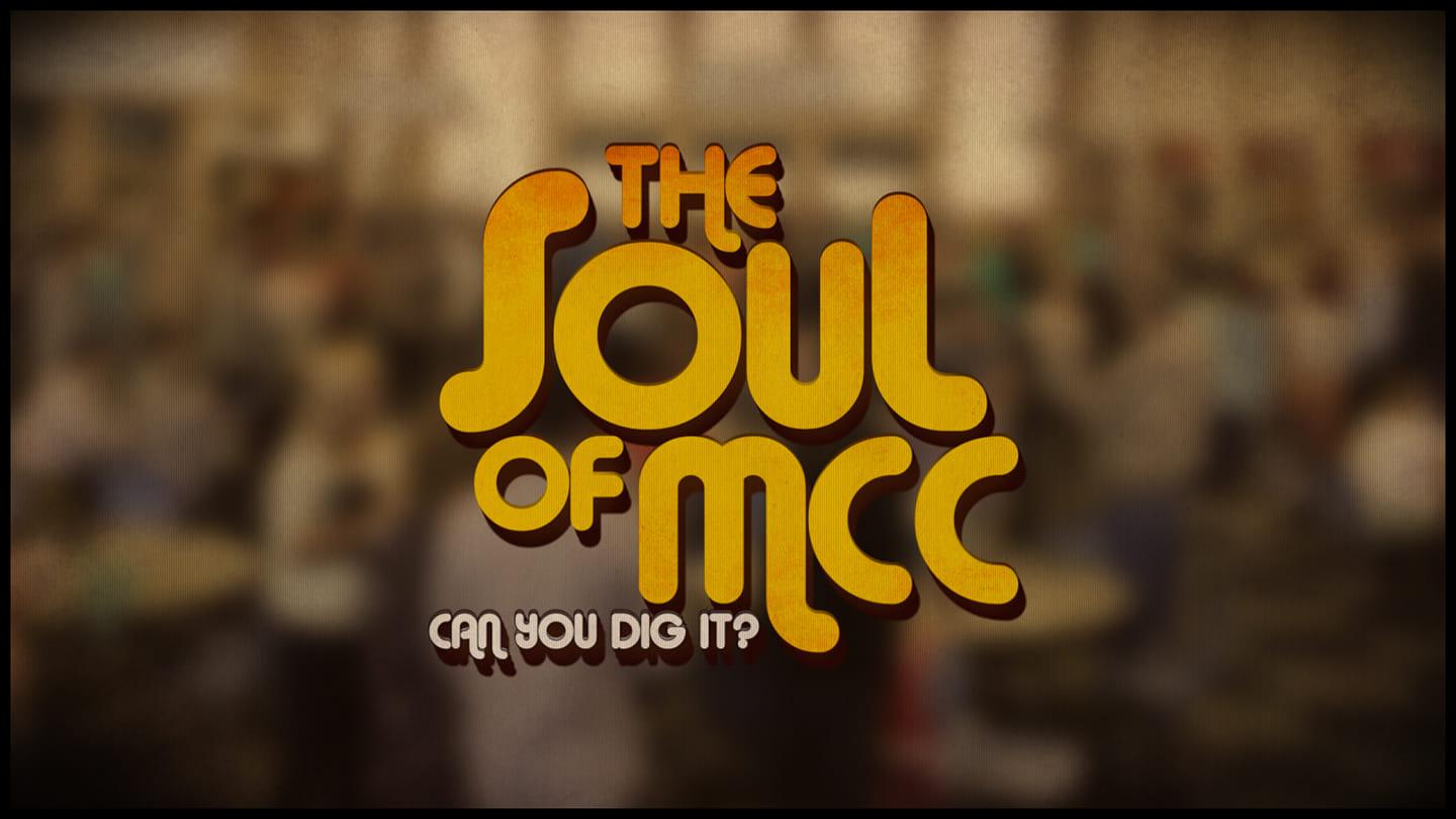 The Soul of MCC 02