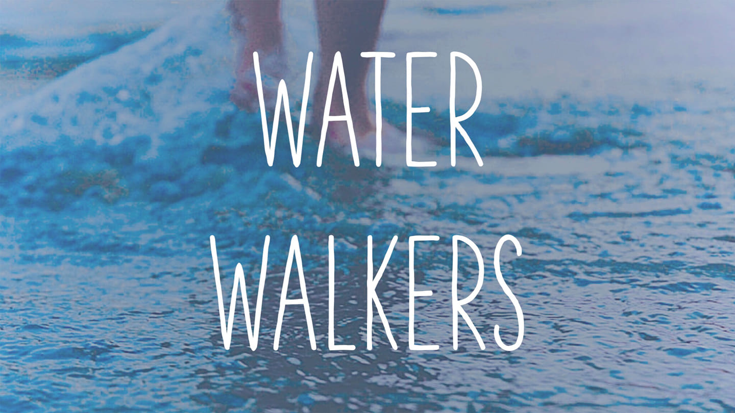 Sermon Sunday 15th January: Water Walkers, Worship