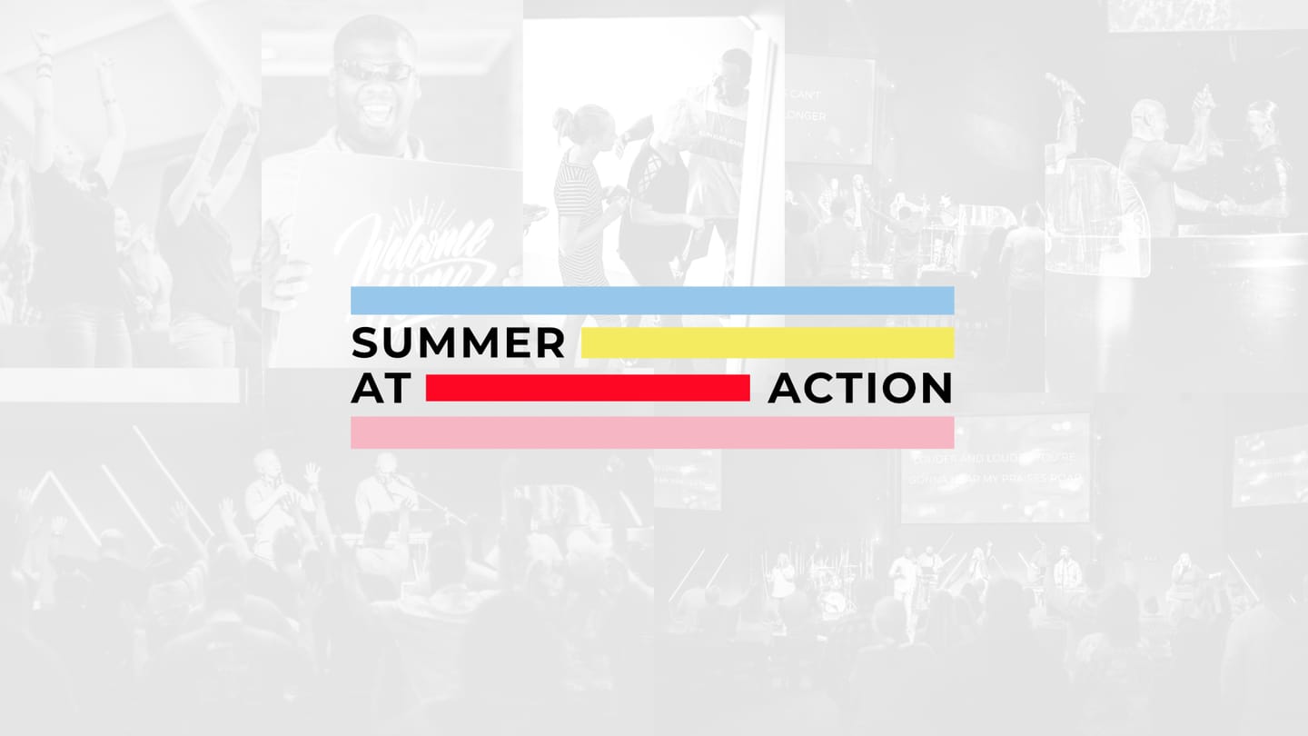 Summer at Action - Be A Stick - 6.23.19