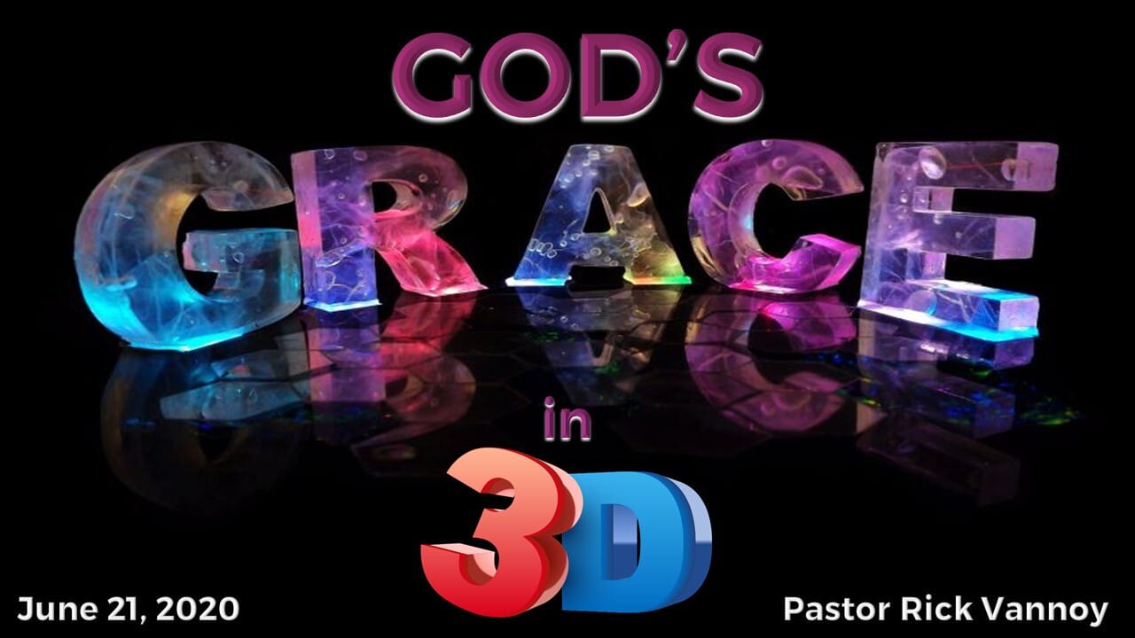 God's Grace in 3D