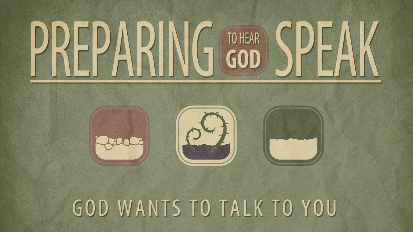 Preparing to Hear God Speak