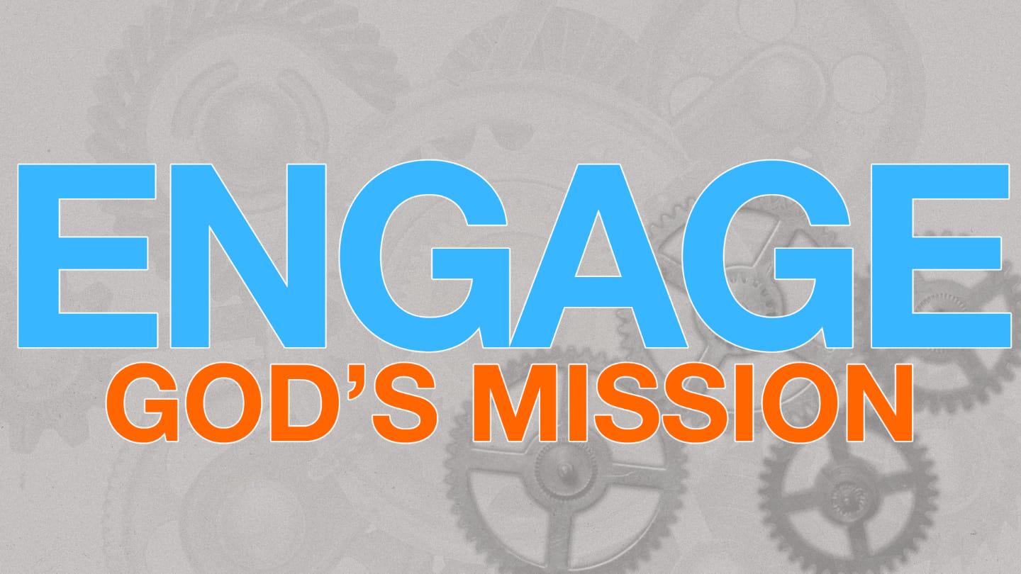 Engage: Moving Forward in Your Faith (Week 2)