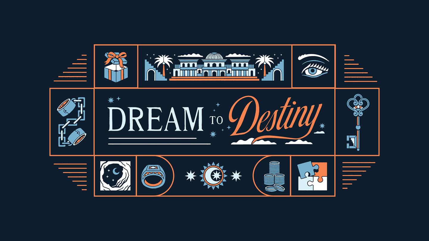 Dream to Destiny | Passing the Prosperity Test