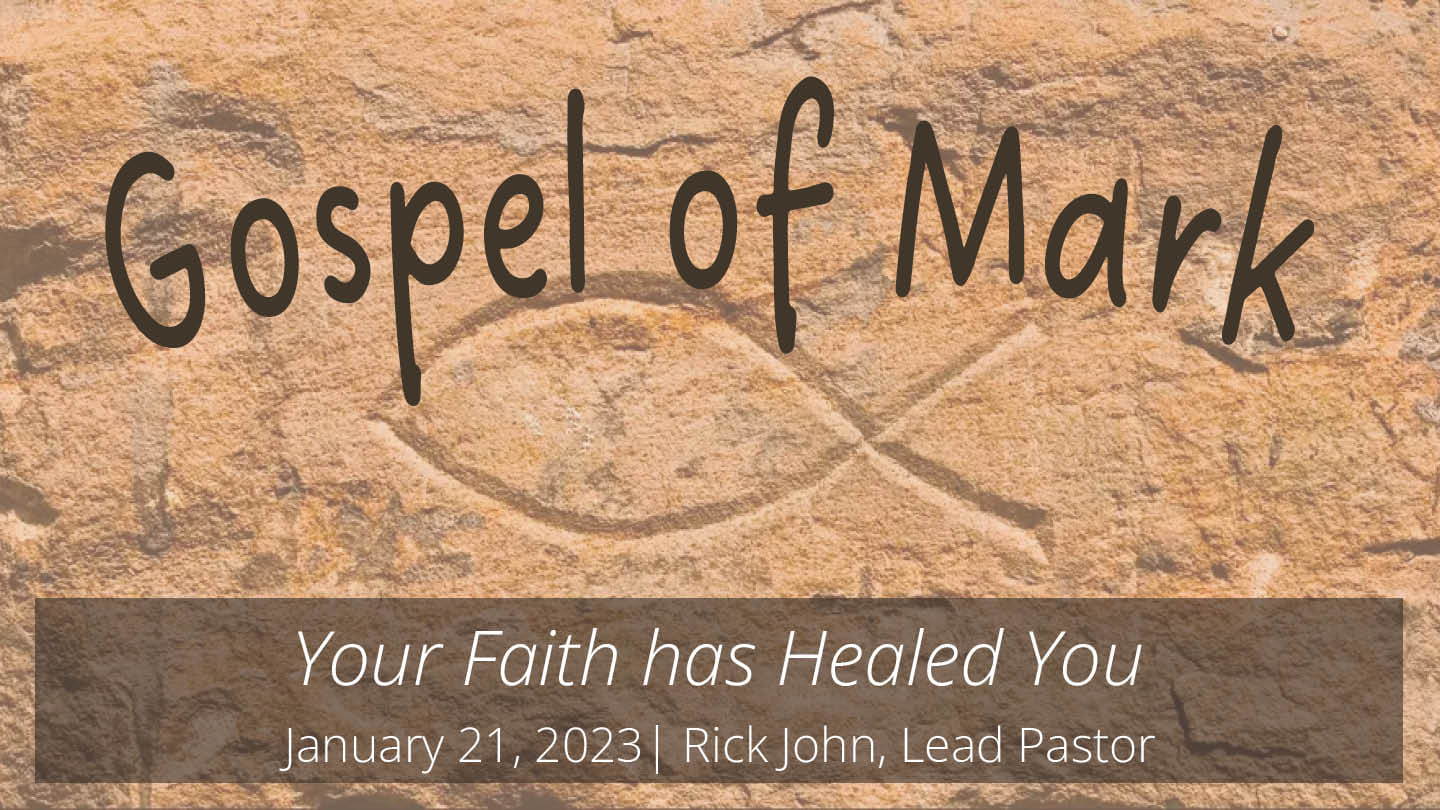 The Servant on the Mission: Your Faith has Healed You!