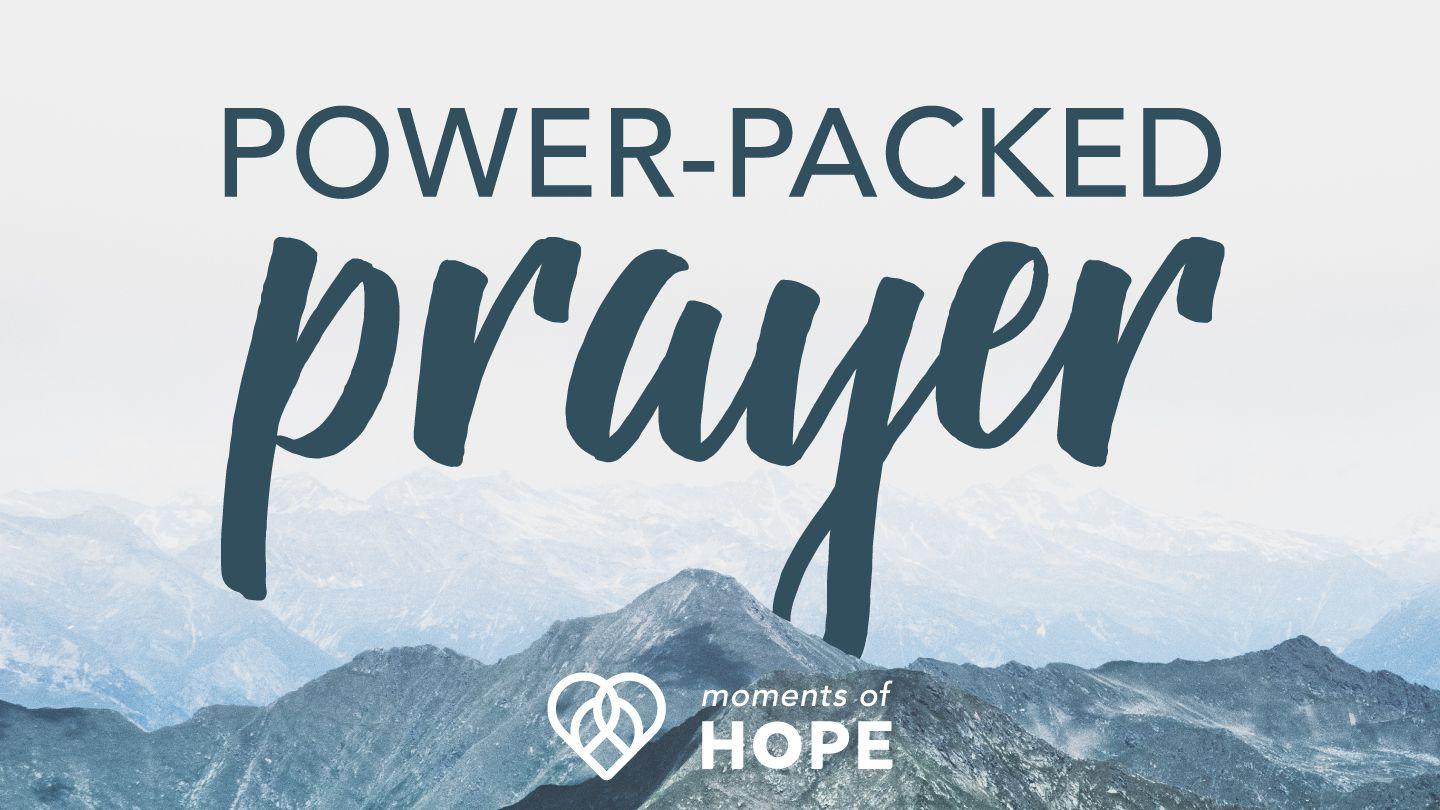 Power-Packed Prayer 