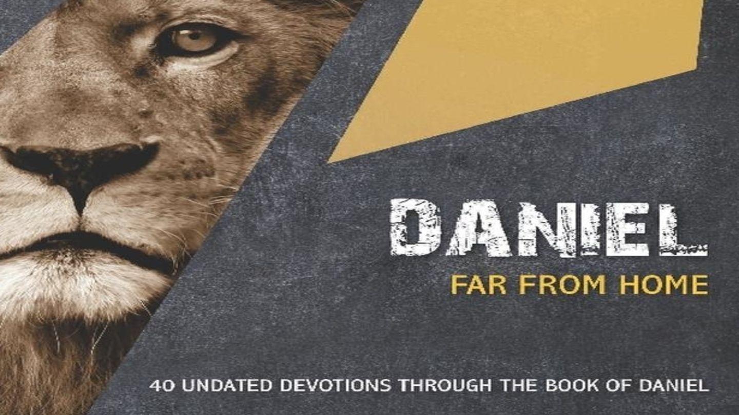 Daniel: Far From Home