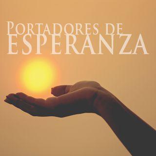 Portadores De Esperanza