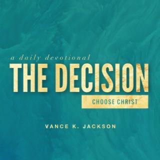The Decision