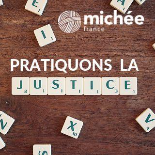 Pratiquons la justice !