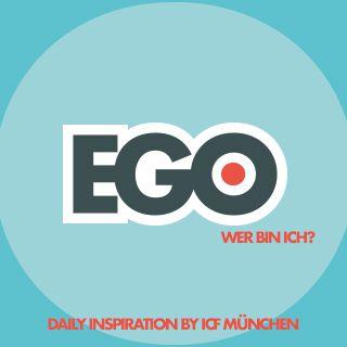 EGO - Wer Bin Ich?