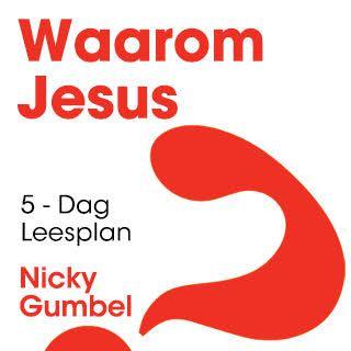 Waarom Jesus? 