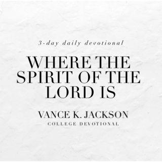 Where The Spirit Of The Lord Is