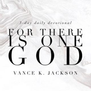 For There Is One God