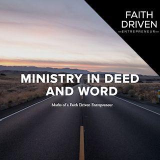 Ministry in Deed and Word