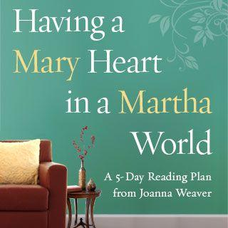 Ein Maria-Herz in einer Martha-Welt entwickeln