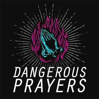 危険な祈り