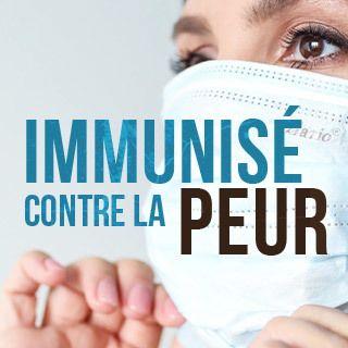 Immunisé contre la peur
