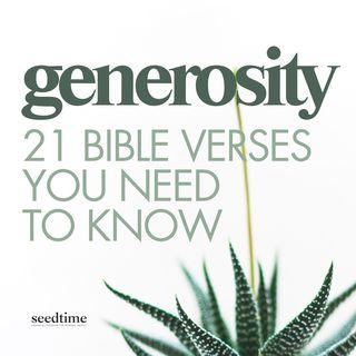 Generosity: 21 Bible Verses You Need to Know