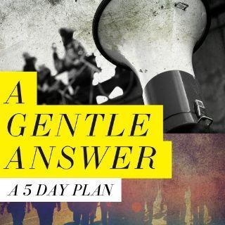 A Gentle Answer