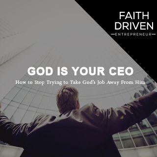  God is Your CEO