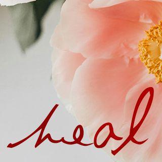 Let The Lord Heal You: Your New Beginning with God