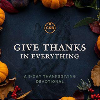 Dêem graças em tudo: Um devocional de 5 dias de Ação de Graças