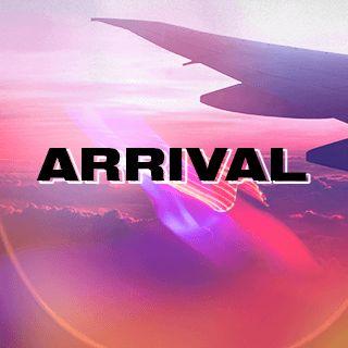 Arrival - Sicher ankommen!