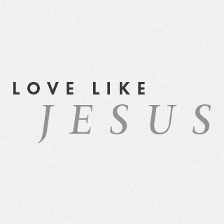 イエスのように愛する