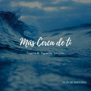 Más Cerca De Ti