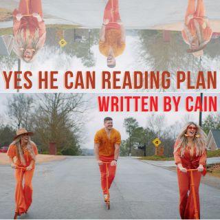 "Yes He Can" Reading Plan by CAIN