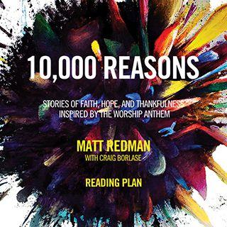 10,000 Reasons