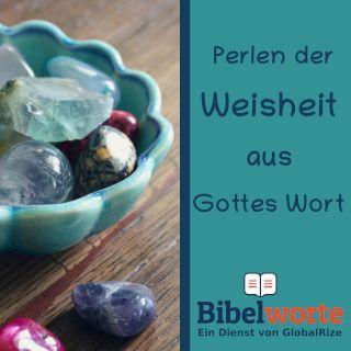 Perlen der Weisheit aus Gottes Wort