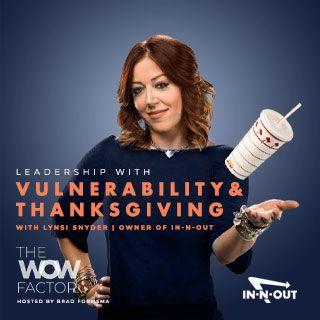 Leadership With Vulnerability and Thanksgiving