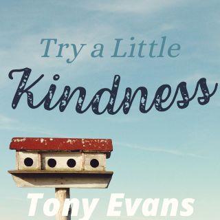 Try a Little Kindness