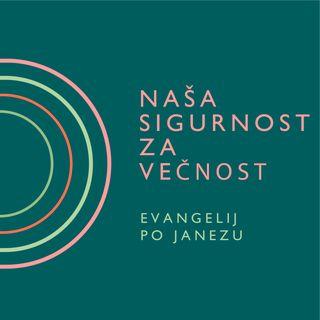 Naša Sigurnost Za Večnost