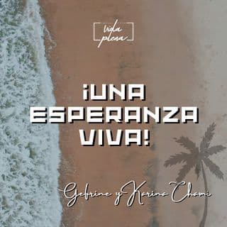 Una esperanza viva