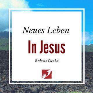 Neues Leben in Christus