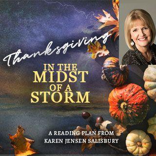 Thanksgiving in the Midst of a Storm