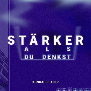 Stärker als du denkst