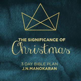 The Significance Of Christmas