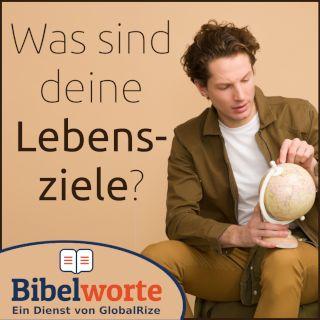Was sind deine Lebensziele?
