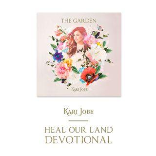 Kari Jobe: Heal Our Land