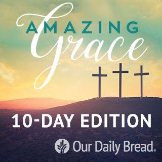 Our Daily Bread: Великден - Удивителна благодат
