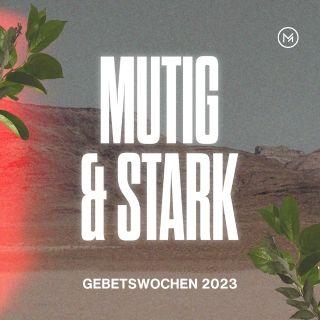 Mutig und Stark