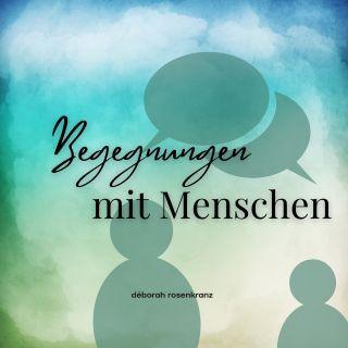 Das mit dem Glauben ‚is nix für mich‘ – Begegnungen mit Menschen